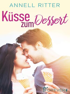 cover image of Küsse zum Dessert